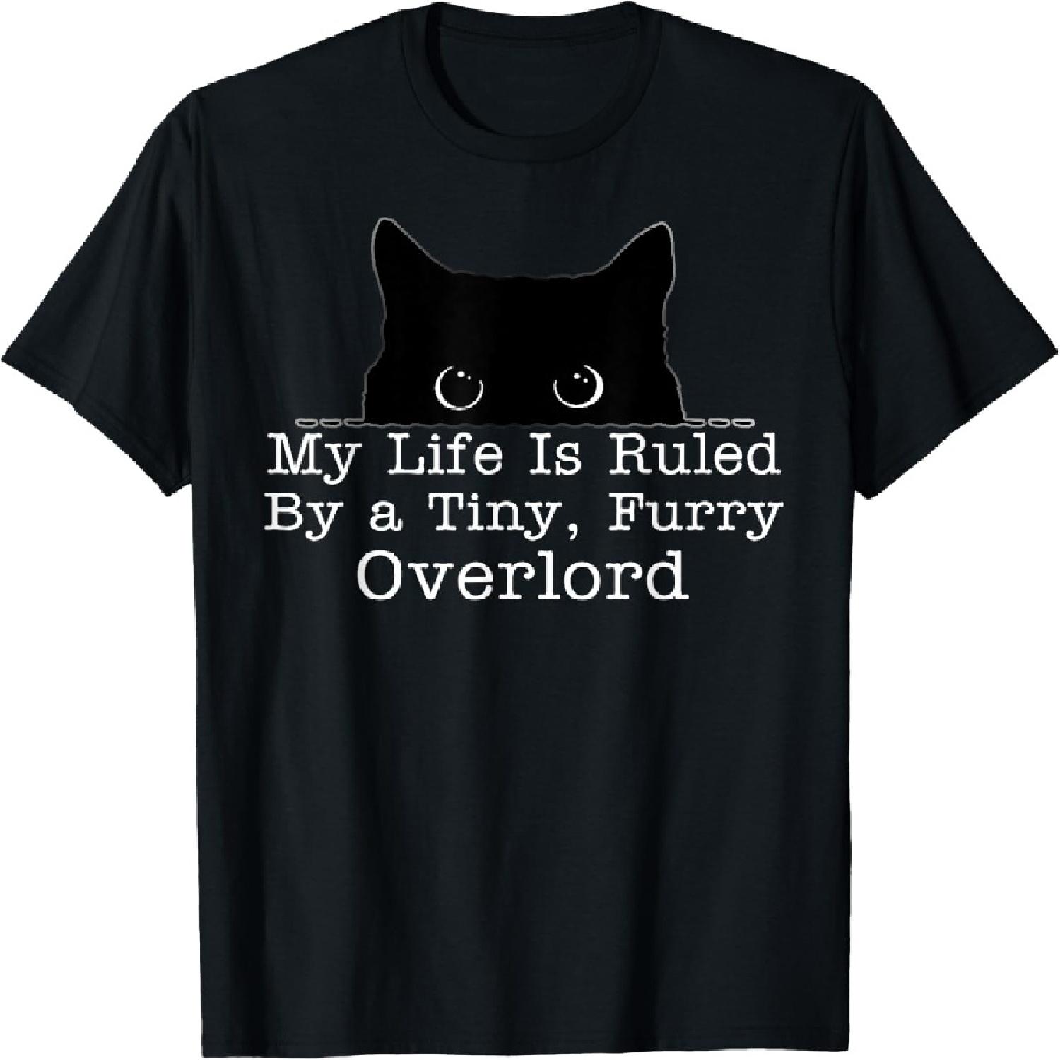 My Life Is Ruled By A Tiny Furry Overlord Cat T-Shirt S