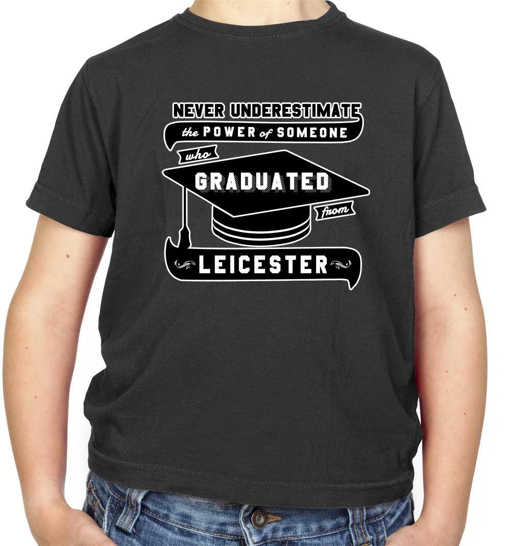 Never Underestimate Graduate Leicester Kids T-Shirt - Graduation - University 130