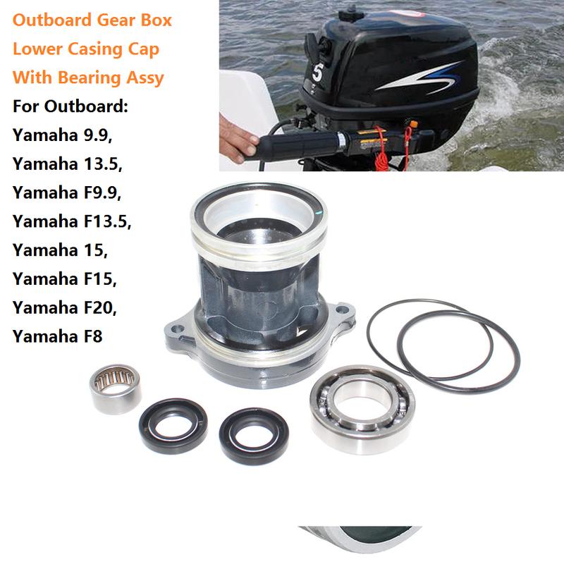 1Set Outboard Gear Box Lower Casing Cap With Bearing Assy 683-45361-01 6B4-45361-00-4D for Yamaha Boat Engine 9.9&15HP 2-stroke