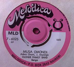 

7inch Record OLONDE FAMILY BAND - Musa Omondi / Radin G Omolo MLD76025 Melodica Kenya World Music Used