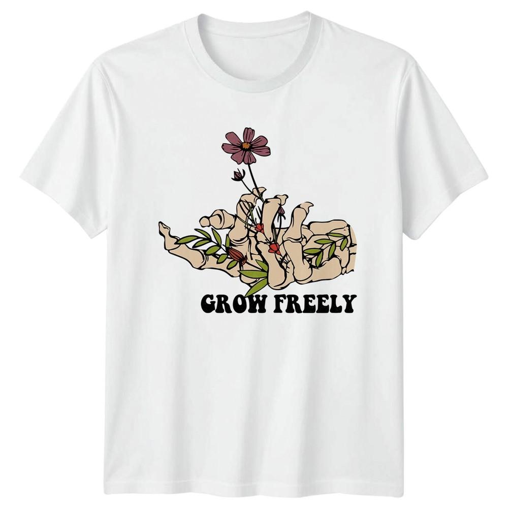 Grow Freely TShirt Botanical Skeleton Nature Inspiration Birthday And Her S