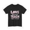 Teacher Shirt, Love Them First Teach Them Second Hearts Cute Shirt