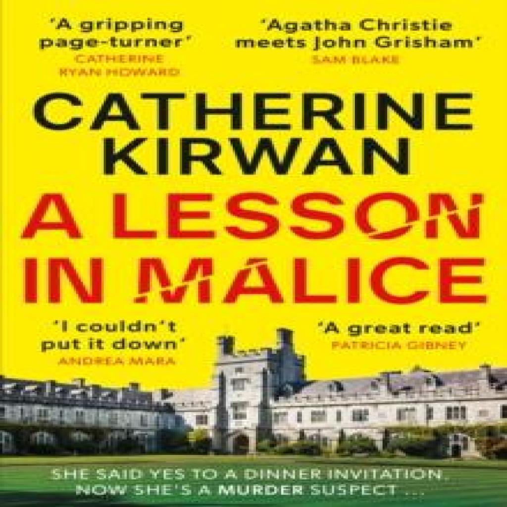 A Lesson in Malice by Catherine Kirwan Paperback Book 9781529381443