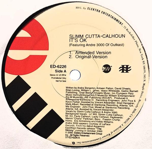 

12inch Record SLIMM CALHOUN - It s OK ED6226 Elektra 2000 US Rap & Hip-Hop/R&B Used