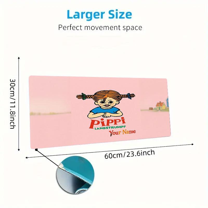 Pippi Longstocking Custom Name Large Size Mouse Pad Large Gaming Table Cushion Non-slip Laptop Tablet Big Mousepad XXL Mat Mini PC Playmat With Lock E