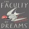 The Faculty of Dreams by Sara Stridsberg Paperback Book 9780857054746