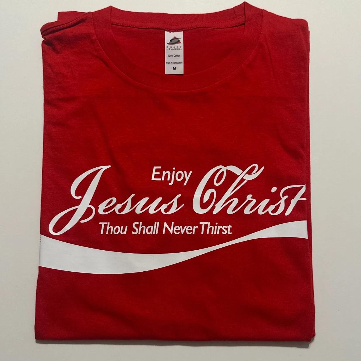 Enjoy Jesus Christ T-Shirt Cool Thou Shall Never Thirst Funny vintage Jesus Cola 2XL