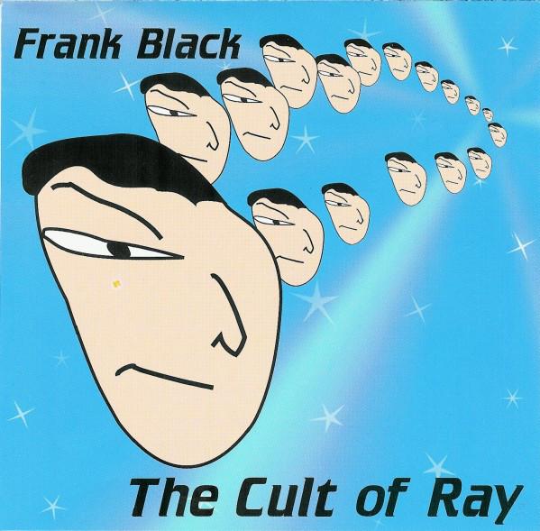 

CD FRANK BLACK - Cult of Ray DRAGNET106,DRA4 Dragnet 1996 Europe Rock Used