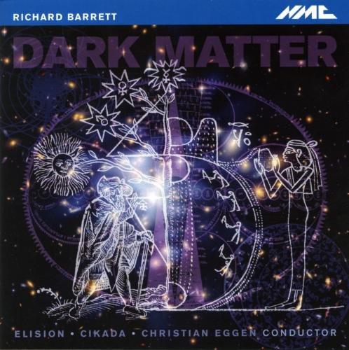 

CD RICHARD BARRETT - Dark Matter NMCD183 NMC 2012 UK Classical Used