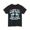 Funny Aquarist T Shirt I Used To Have Many Now Aquariums Fish Lover Tee