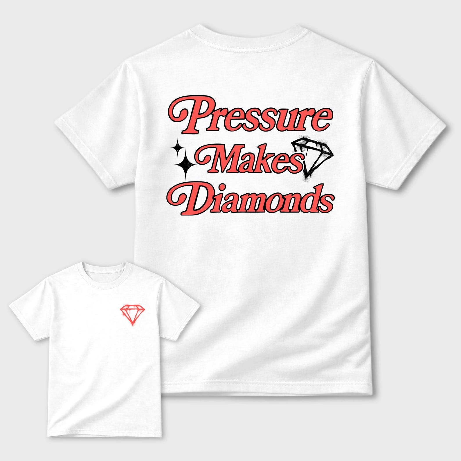 Pressure Makes Diamonds Graphic T-Shirt - best T-Shirts to wear with jordans Max 90 Infrared XL