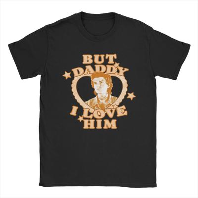 But Daddy I Love HimGraphic T Shirt for Men 100% Cotton Creative T-Shirt Crew Neck Tees Short Sleeve Tops Printing