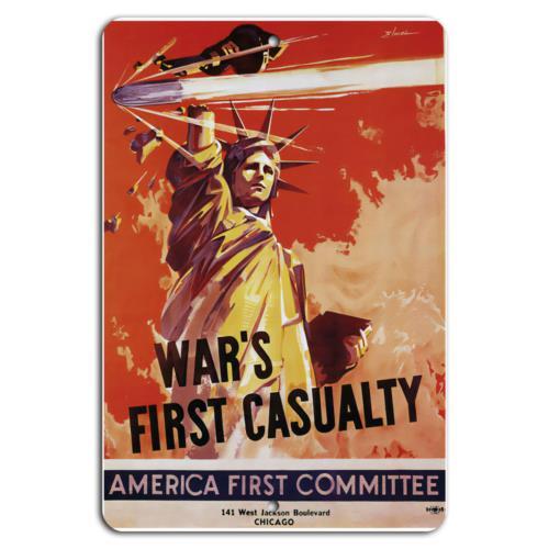 Wars First Casualty America First Committee SignAluminum 20x30cm（7.8x11.8inch）