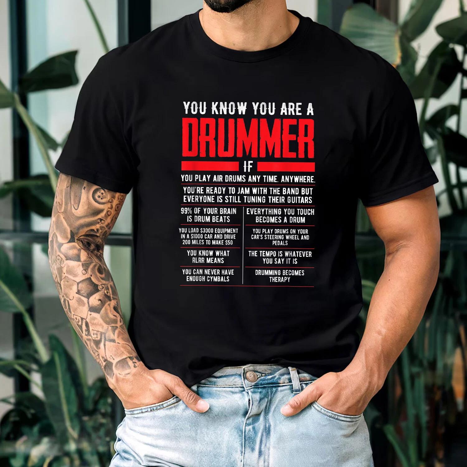 You Know You Are A Drummer If - Drumsticks Drums Rock Gift T-shirt, Tee Gift M