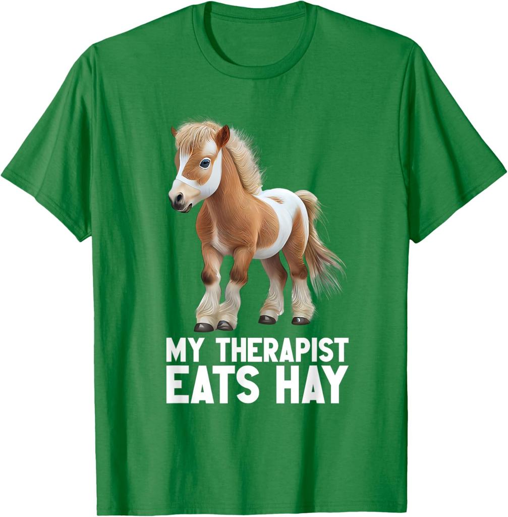 My Therapist Eats Hay Funny Cute Miniature Pony Horse Graphic T-Shirt Casual Short Sleeve Tee