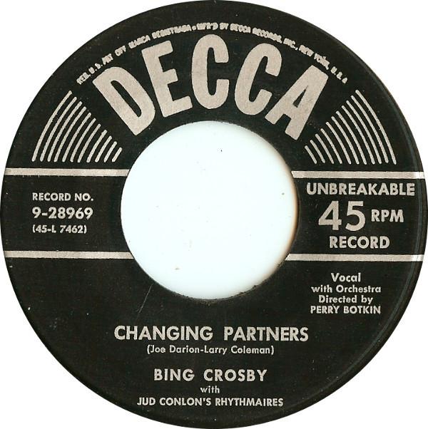 

7inch Record BING CROSBY - Changing Partners / Y all Come 928969 Decca 1954 US Country/Folk Used