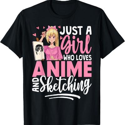 Just A Girl Who Loves Anime and Sketching Anime Merch T-Shirt