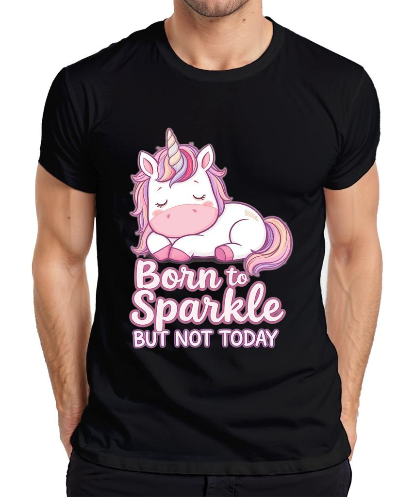 Born To Sparkle But Not Today Unicorn Kids Gift Cute Unisexs Tshirt