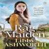 The Rag Maiden by Libby Ashworth Paperback Book 9781405962025