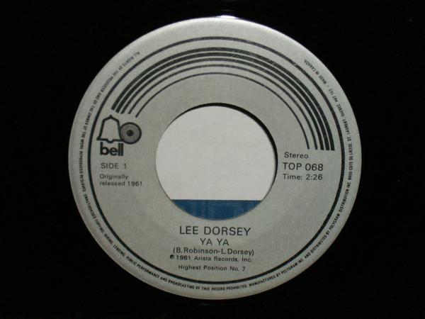 

7-дюймовая пластинка LEE DORSEY Ya Ya Give Me You TOP068 Bell Records Канада SoulFunk Б/у