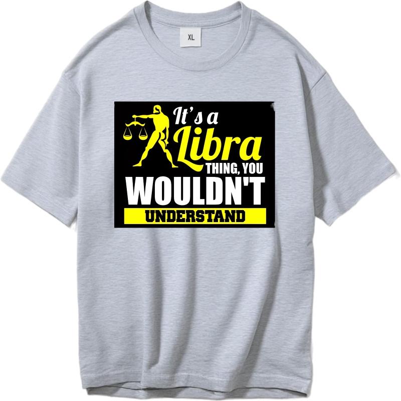 Black Summer For Men Tshirt Its A Libra Thing You Wouldnt Understand Short Sleeve Cotton Crew Neck Tee Shirt