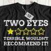 Unisex Funny Glass Eye T-Shirt Eye Surgery Gifts Glaucoma Cancer Removal