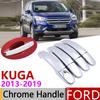 For Ford KUGA MK2 2013~ Chrome Door Handle Cover Car Accessories Stickers Trim Set of 4Door 2014 2015 2016 2017 2018