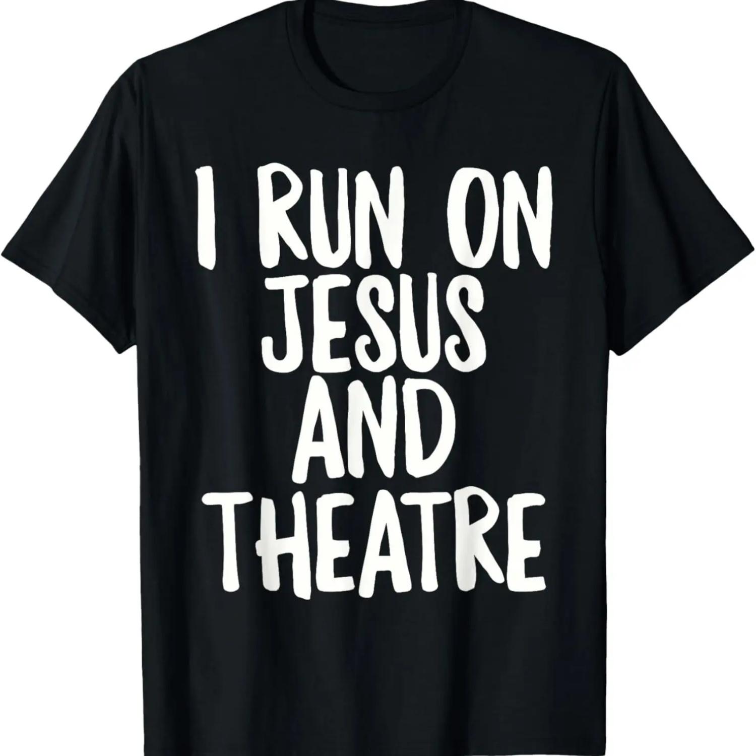 

I Run on Jesus and Theatre Christian Acting T-Shirt S чёрный