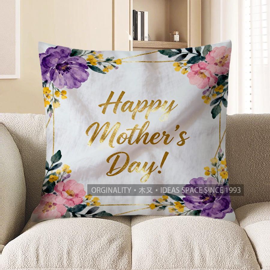 Home Decor Happy Mother'S Day Floral Throw Pillow Pattern Cushion Cover Suitable For Sofa Bedroom Car Pillow Cover