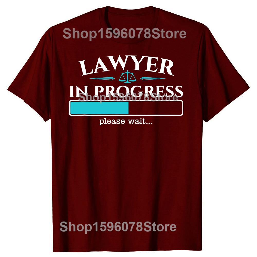 Funny Lawyer In Progress Law School Student Graduation Tshirts Men Fashion Casual Tshirt 100 Cotton Loose Oversized T Shirt