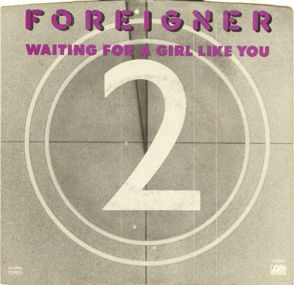 

7inch Record FOREIGNER Waiting For A Girl Like You 3868 ATLANTIC 1981 US Rock Used