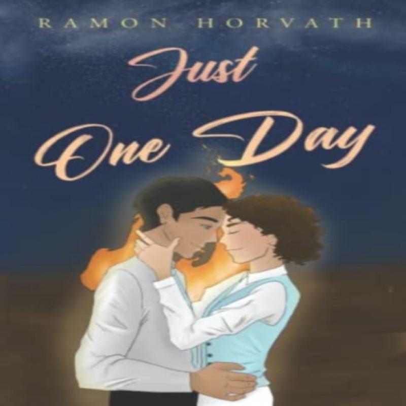 Just One Day by Ramon Horvath Paperback Book 9781800747814