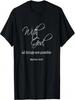 With God All Things Are Possible - Bible Verse T-Shirt T-Shirt