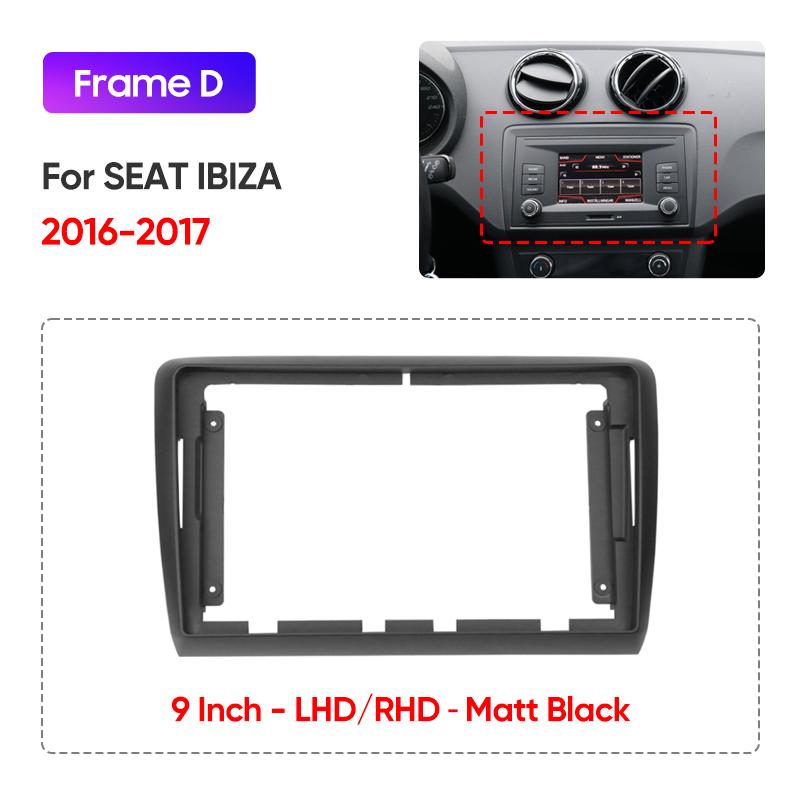 2008 - 2014 2015 2016 2017 For SEAT IBIZA 9"/LHD/RHD Car Multimedia Radio Frame Fascia Panel Dashboard Mounting Bracket Adapter