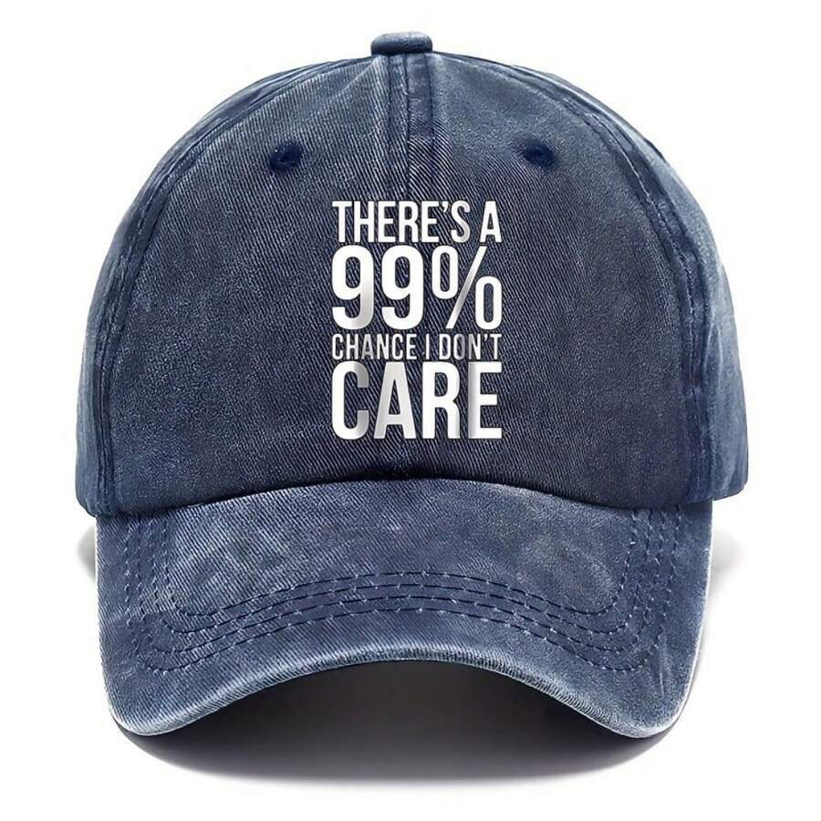 Vintage Distressed Baseball Cap With 99% Chance I Dont Care Print Adjustable Dad Hat Lightweight Cotton For Casual Events