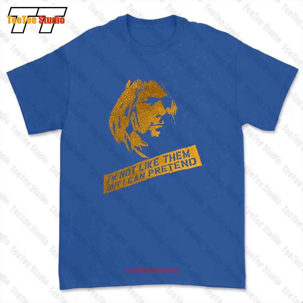 Kurt Cobain IM Not Like Them But I Can Pretend Tshirt Tee DKVE