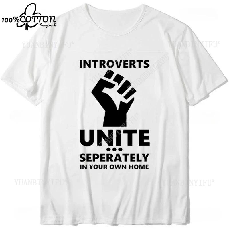 D Introverts Unite Seperately Printed Cotton Tshirt Introvert Fashion Unisex Tops Unisex Shirts Ropa Hombre Funny Tshirt
