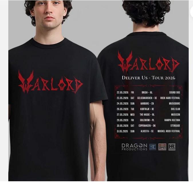 Warlord Deliver Us Europe 2026 Tour Schedule Dates Two Sided T-Shirt XXXXL