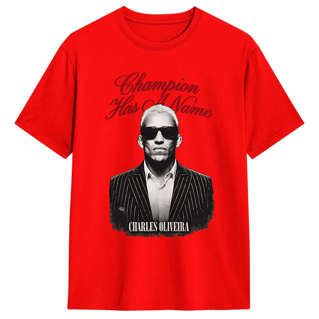 Charles Oliveira Has A Name TShirt Unisex  Vintage Cotton Tees Crewneck Short Sleeve T Shirt Party Clothing