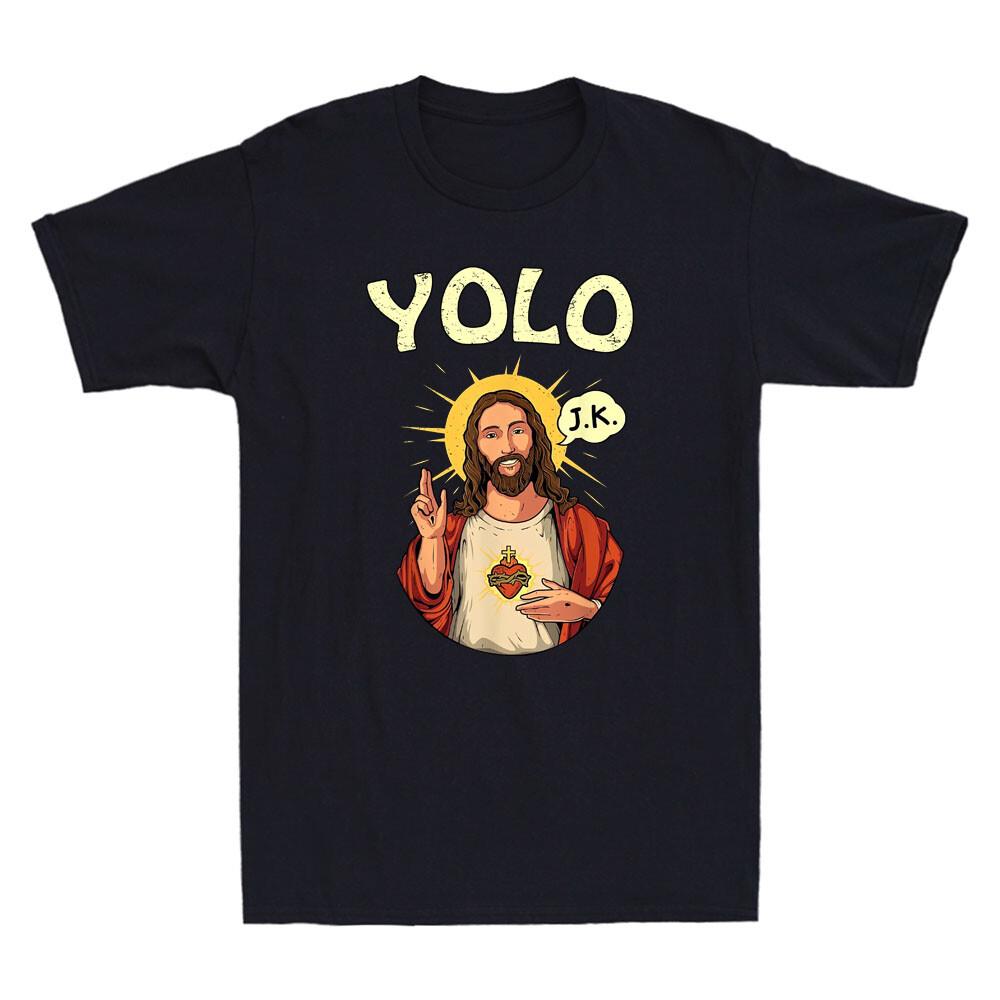 Jesus Christ Yolo Jk Humor Meme Funny Christian Easter Gift Retro Unisexs Tshirt