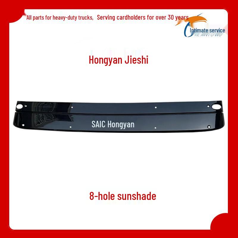 

SAIC Hongyan Jieshi King Kong Car Sun Visor - C500/C100 Front Sun Shade & Decoration Premium Aftermarket [1-year Warranty]
