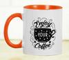 Inkdotpot Enjoy Your Coffee 11 Oz Ceramic Coffee Mugs Great For Bride Funny Novelty Gift For Coffee