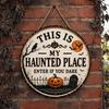 Rustic Halloween Sign Door Sign This Is My Haunted Place Festival Lightweight Hanger Decorative Hanging Plaque Metal Wall Art Decor Party