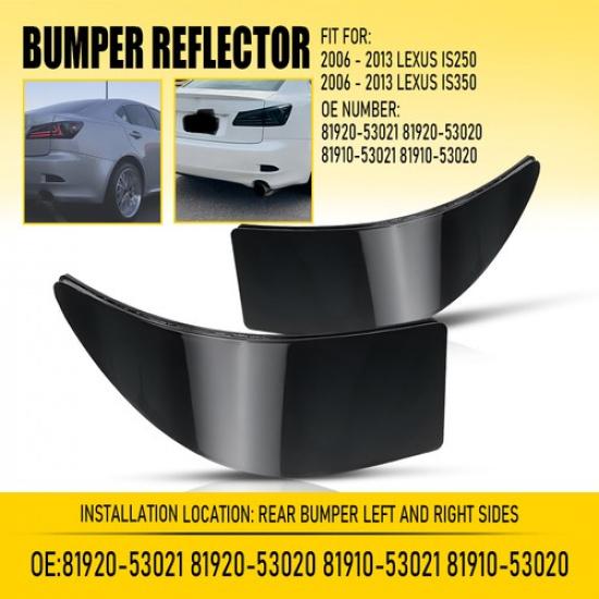 Bumper Reflector Rear Light Left+Right For Lexus IS250 IS350 2006-2011 2012 2013