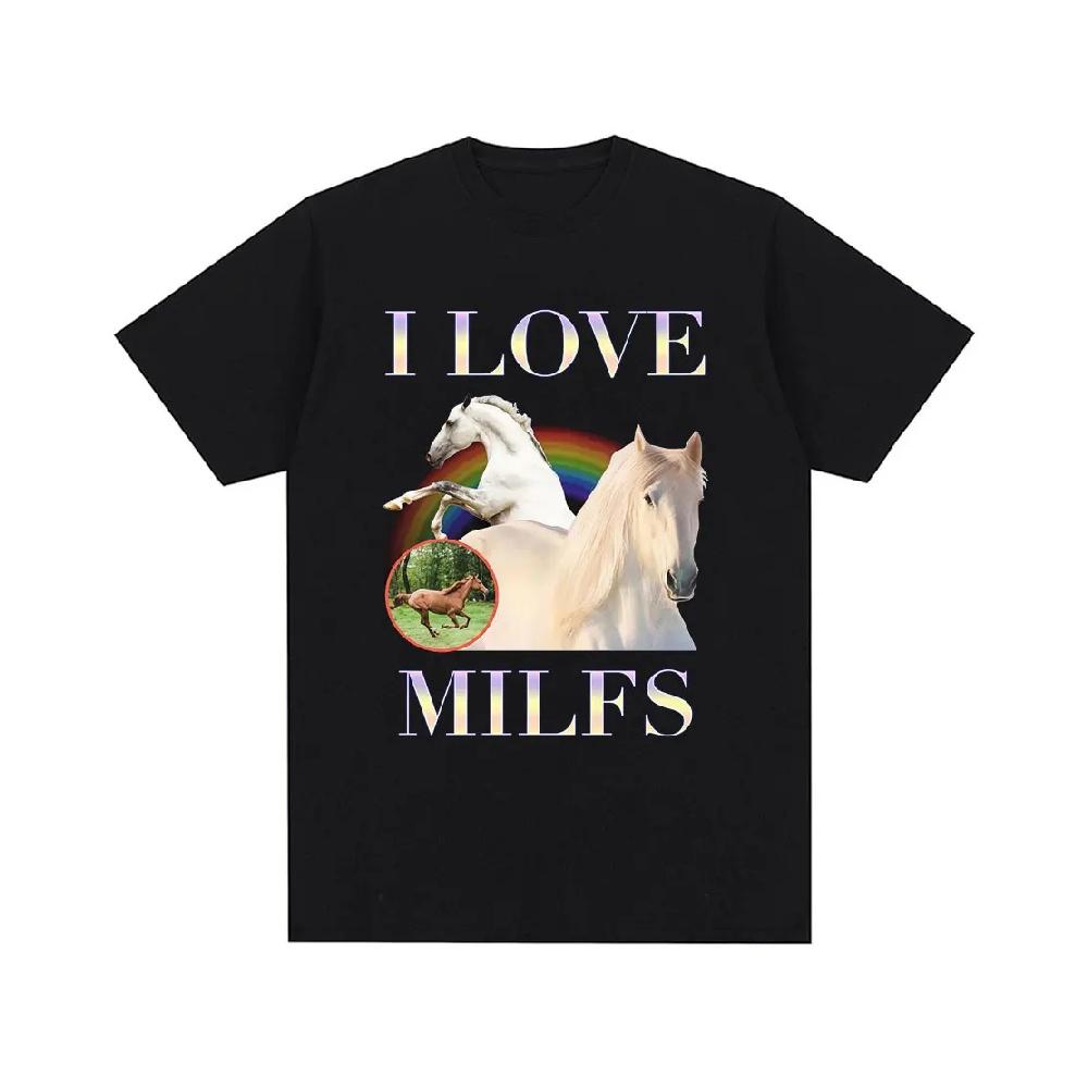 

I Love Milfs Funny Meme Horse Graphic Print T Shirts Men Women Casual Cotton T-shirt Fashion Vintage Summer Short Sleeve Tops S чёрный
