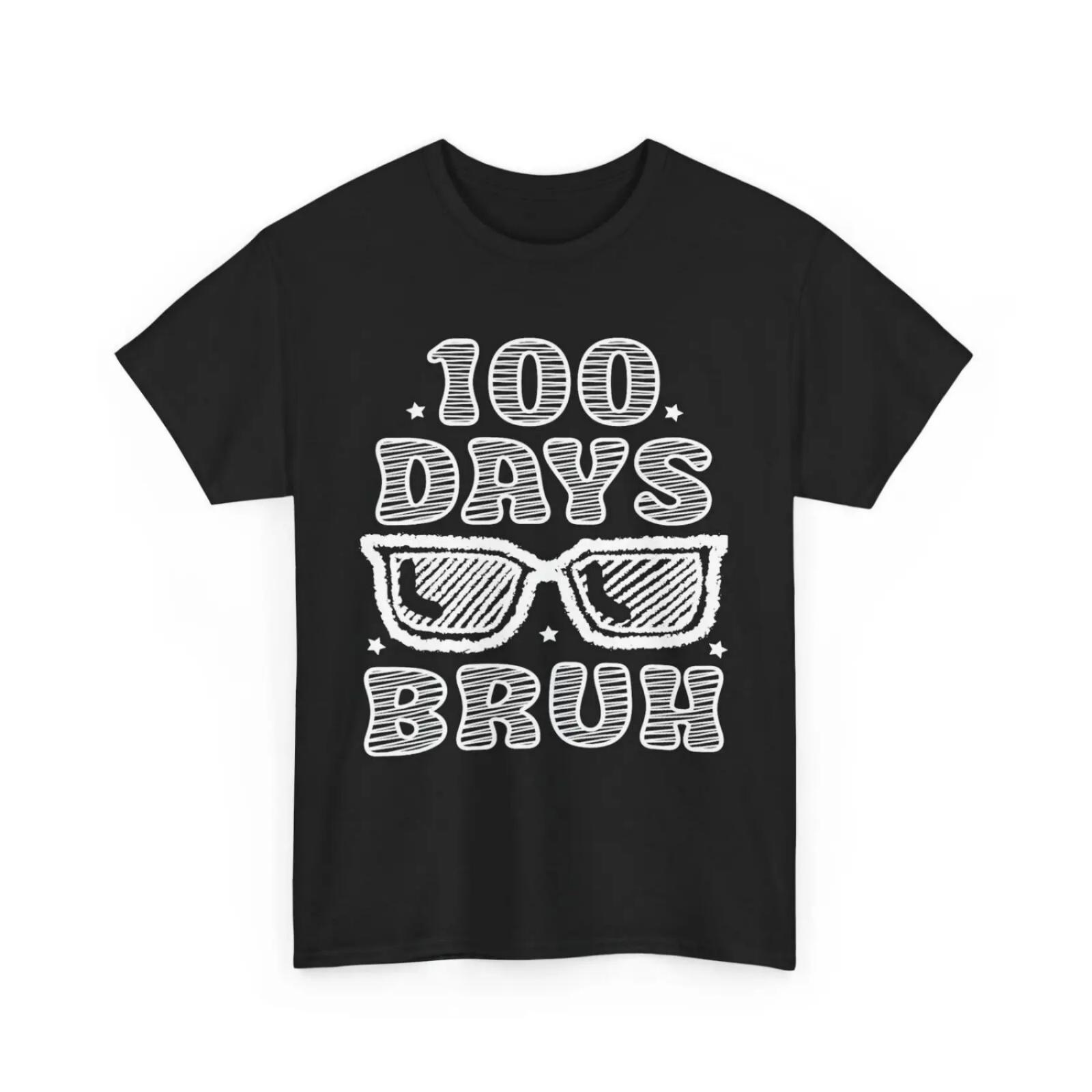 Bruh 100 Days Of School 100th Day sunglasses Boys T Shirt S