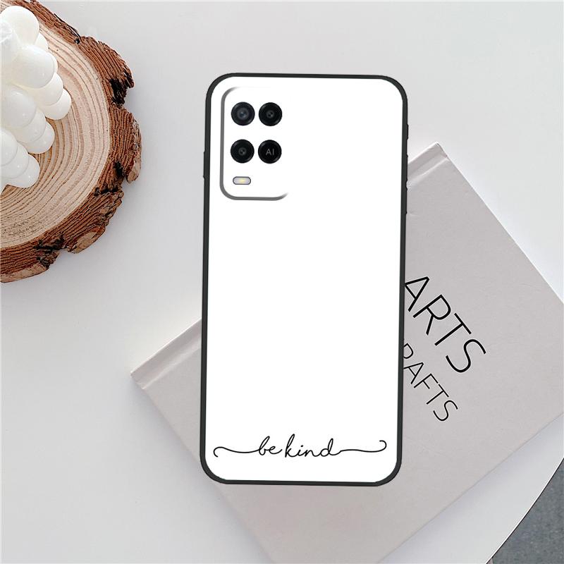 

Be Kind Case For Oppo A60 A74 A94 A54 A18 A38 A58 A78 A98 A40 A80 A16 A76 A96 A15 A57S A17 A77 Cover OPPO A16