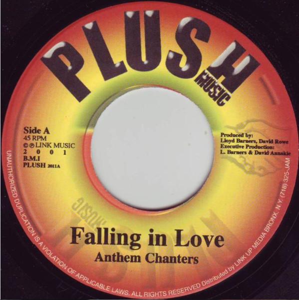 

7inch Record ANTHEM CHANTERS - Falling In Love PUSH2011 Plush Music 2011 Jamaica Reggae, Ska & Dub Used