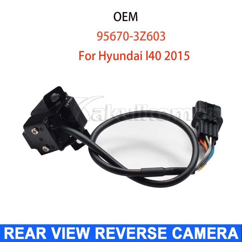 95760-3Z603 957603Z603 Rear View Reversing Assist Camera Car For Hyundai I40 2015 957603Z103 957603Z006 957603Z003 957603Z903