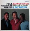 LP Record BARNEY KESSEL  SHELLY MANNE  RAY   Poll Winners Three S7576 Contemporary Re 1979 US Jazz Used